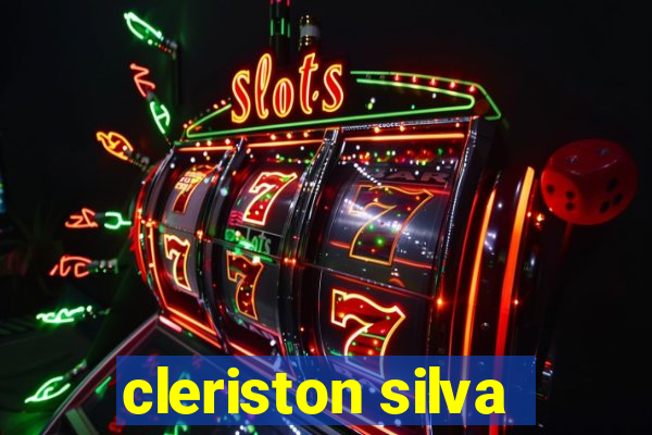 cleriston silva